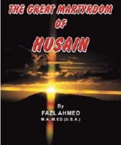The Great Martyrdom of Hussain